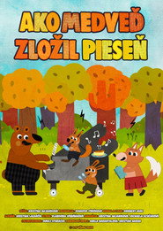 Ako Medveď Zložil Pesničku