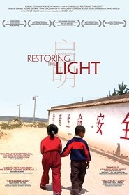 Restoring the Light (2011)