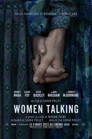 Women Talking streaming – StreamingHania