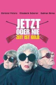 Poster Now or Never 2000