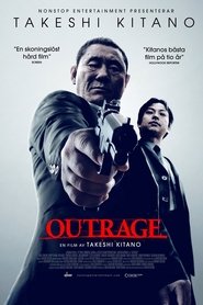 Outrage poster watch Outrage now