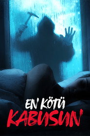 En Kötü Kabusun