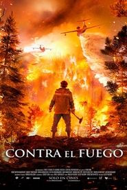 Contra el Fuego Película Completa HD 1080p [MEGA] [LATINO] 2020