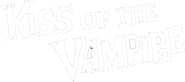 The Kiss of the Vampire Logo