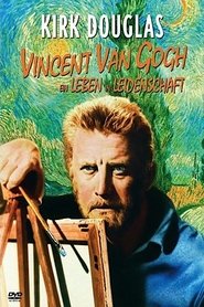 Vincent van Gogh - Ein Leben in Leidenschaft