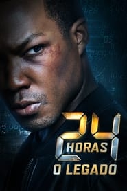 24 Horas: O Legado