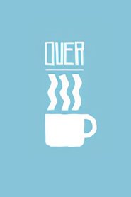 Over Coffee постер