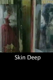 Skin Deep