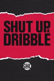 Shut Up and Dribble постер