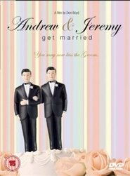 Poster Andrew and Jeremy Get Married 2005