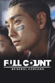 Assistir Full Count: Beisebol Coreano Online