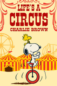 Poster Life Is a Circus, Charlie Brown