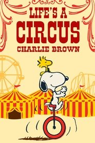 Poster Life Is a Circus, Charlie Brown 1980