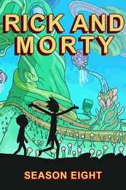 Rick and Morty Season 8 26