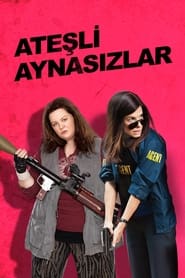 Ateşli Aynasızlar (2013)