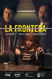 La Frontera постер