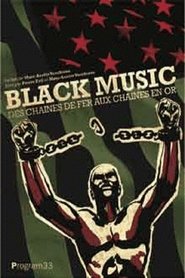 Poster Black Music : Des chaînes de fer aux chaînes en or 2008