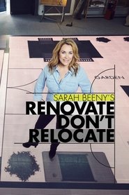 Poster Sarah Beeny's Renovate Don't Relocate 2021