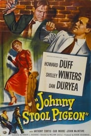 Johnny Stool Pigeon (1949)