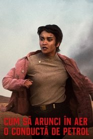 Cum să arunci în aer o conductă de petrol (2023)