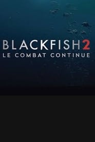 Blackfish 2Gratis FILM Latvian