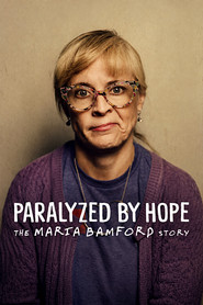 Paralyzed by Hope: The Maria Bamford Story
