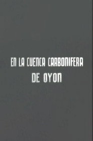 En la cuenca carbonífera de Oyón