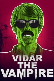 Poster Vidar the Vampire 2017