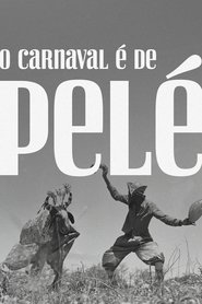 O Carnaval é de Pelé (2025)