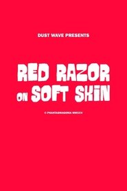 Red Razor On Soft Skin (1970)