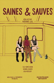 Poster for Saines & Sauves