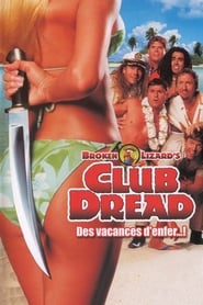 Club Dread streaming film