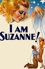 Poster I Am Suzanne! 1933