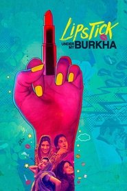 Poster for Lipstick Under My Burkha