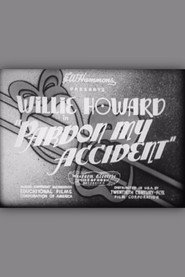 Pardon My Accident постер