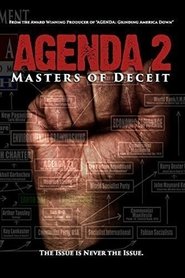 katso Agenda 2: Masters of Deceit elokuvia ilmaiseksi