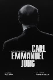 Poster L’Authentique Procès de Carl-Emmanuel Jung