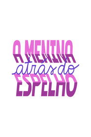 A Menina Atrás do Espelho