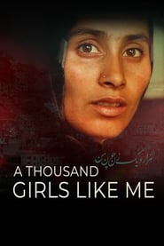 A Thousand Girls Like Me (2019)