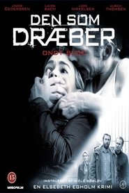 Den som dræber 3 - Ondt blod) Den som dræber 3 - Ondt blod (2011)