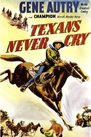 Texans Never Cry постер