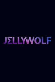 Jellywolf Stream Online Anschauen