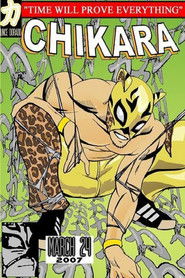 Chikara: Time Will Prove Everything