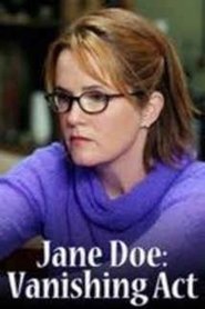 Jane Doe: Vanishing Act