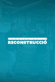 Poster for Crònica de la reconstrucció