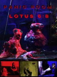 Panic Room: Lotus 6:8 streaming