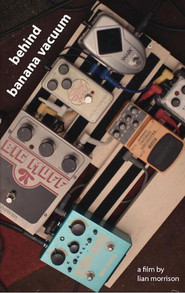 Behind Banana Vacuum (2019)