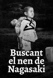 Searching for the Standing Boy of Nagasaki (2020)