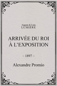 Arrivée du roi à l’exposition