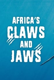 Africa's Claws and Jaws poster